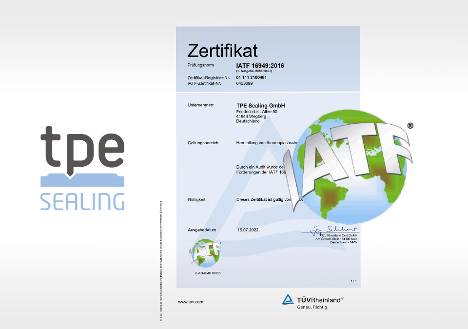 IATF Zertifizierung für TPE Sealing